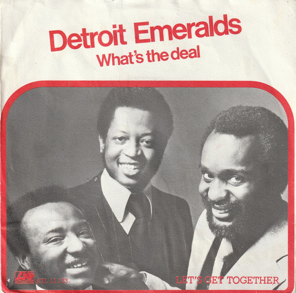 Detroit Emeralds – What's The Deal (1978) – Hoes