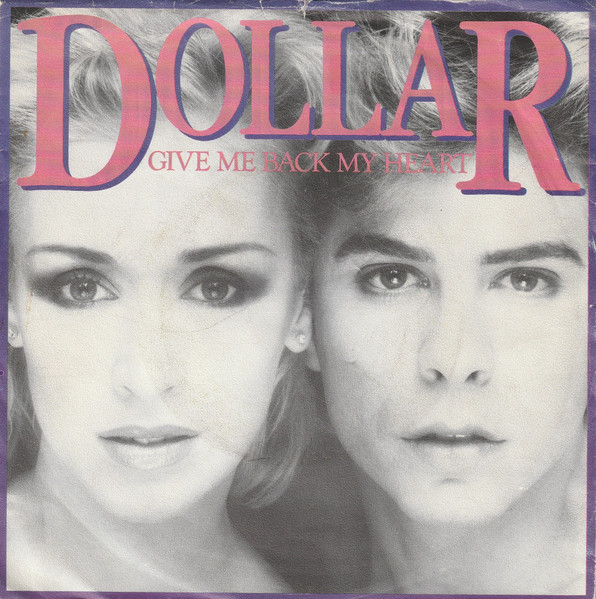 Dollar – Give Me Back My Heart (1982) – Hoes