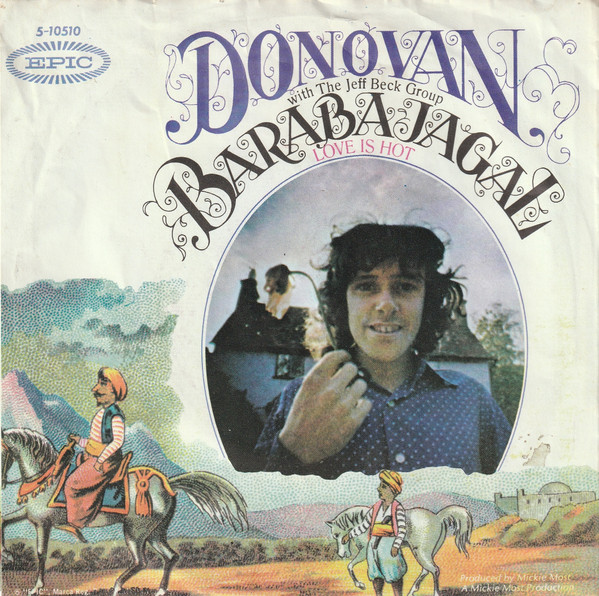 Donovan – Barabajagal (Love Is Hot) (1969) – Hoes