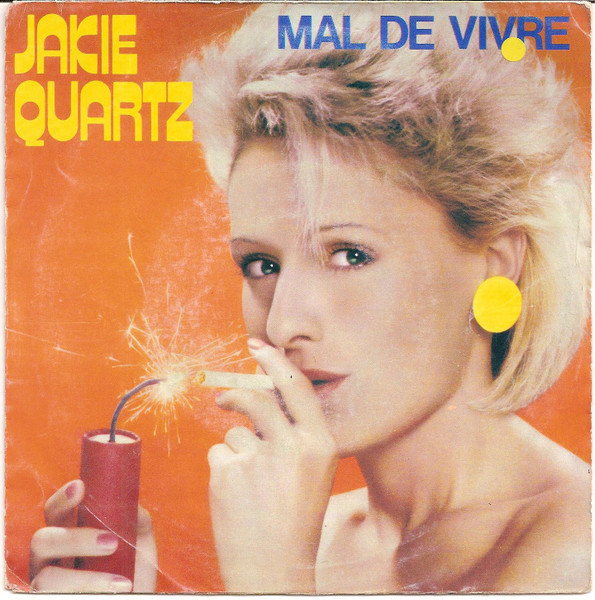 Jakie Quartz – Mal De Vivre (1984) – Hoes