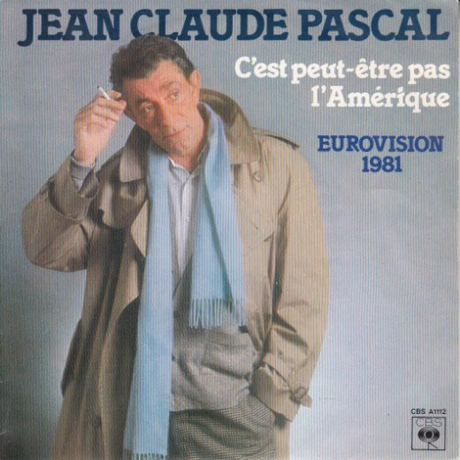 Jean-Claude Pascal – C'est Peut-être Pas L'Amerique (1981) – Hoes