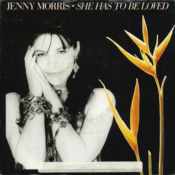 Jenny Morris – She Has To Be Loved (1989) – Hoes