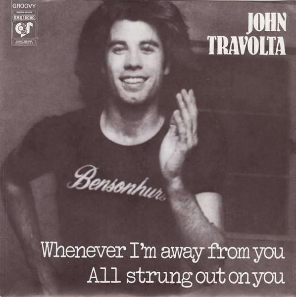 John Travolta – Whenever I'm Away From You (1978) – Hoes