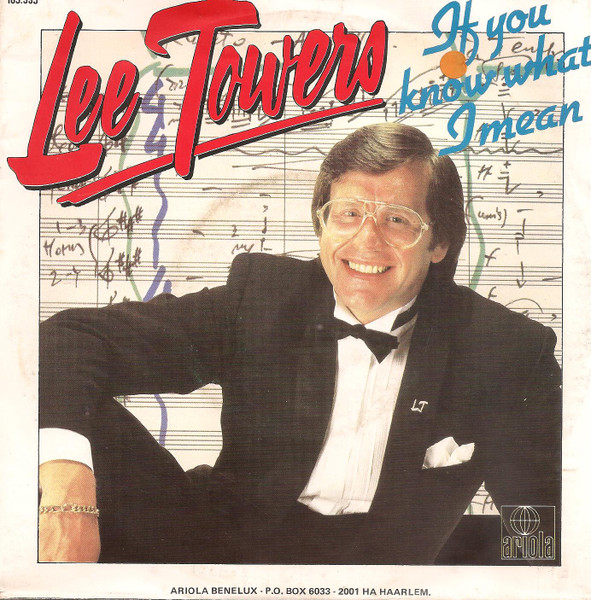 Lee Towers – If You Know What I Mean (1983) – Hoes