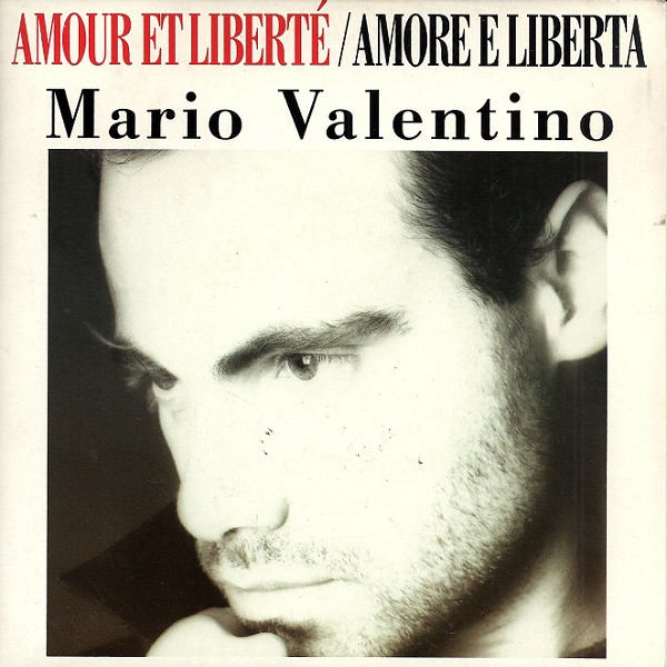 Mario Valentino – Amour Et Liberté / Amore E Liberta (1989) – Hoes