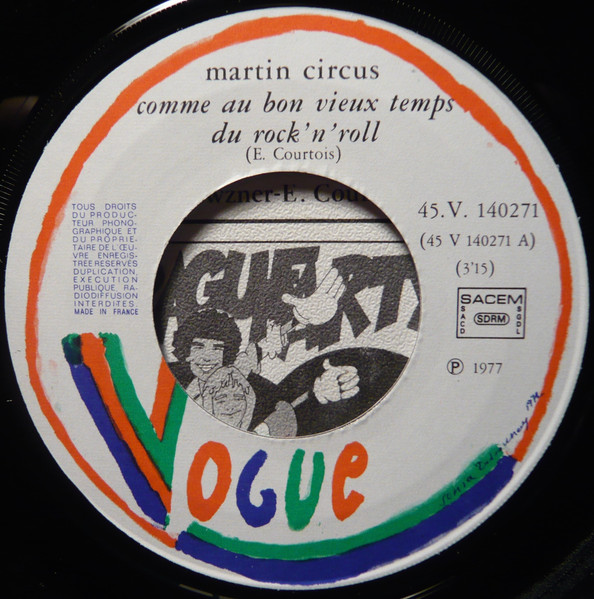 Martin Circus – Comme Au Bon Vieux Temps Du Rock 'N' Roll (1977) – Foto 2