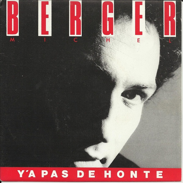 Michel Berger – Y'a Pas De Honte (1985) – Foto 3