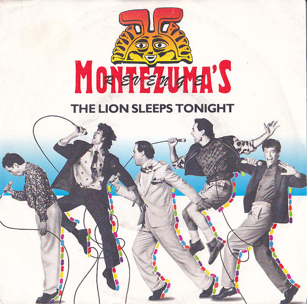 Montezuma's Revenge – The Lion Sleeps Tonight (1989) – Foto 1