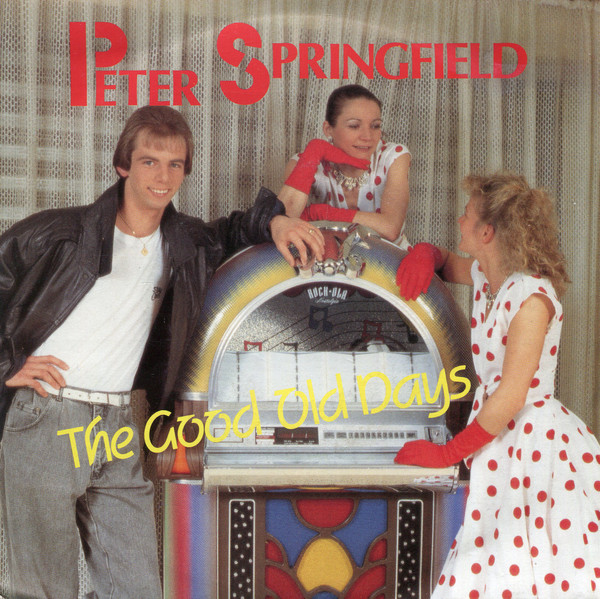 Peter Springfield – The Good Old Days (1987) – Hoes
