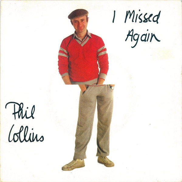 Phil Collins – I Missed Again (1981) – Hoes