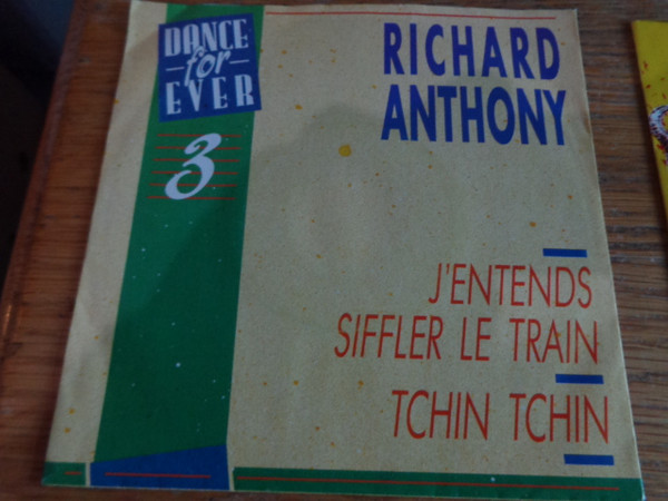 Richard Anthony (2) – J'entends Siffler Le Train  (1988) – Hoes