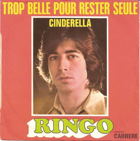Ringo (6) – Trop Belle Pour Rester Seule (1972) – Hoes