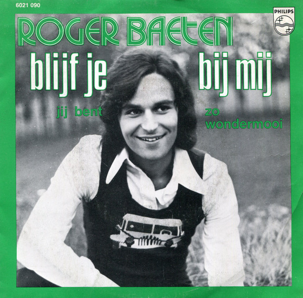Roger Baeten – Blijf Je Bij Mij (1973) – Hoes