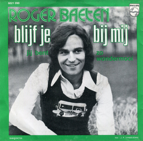 Roger Baeten – Blijf Je Bij Mij (1973) – Foto 3