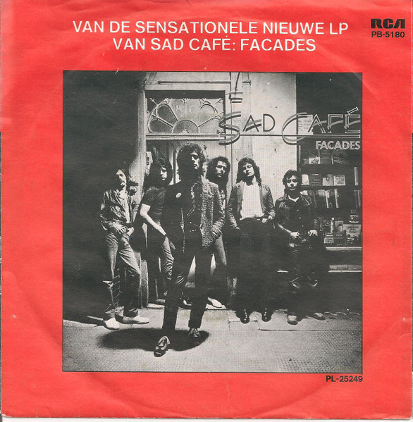 Sad Café – Every Day Hurts (1979) – Foto 3