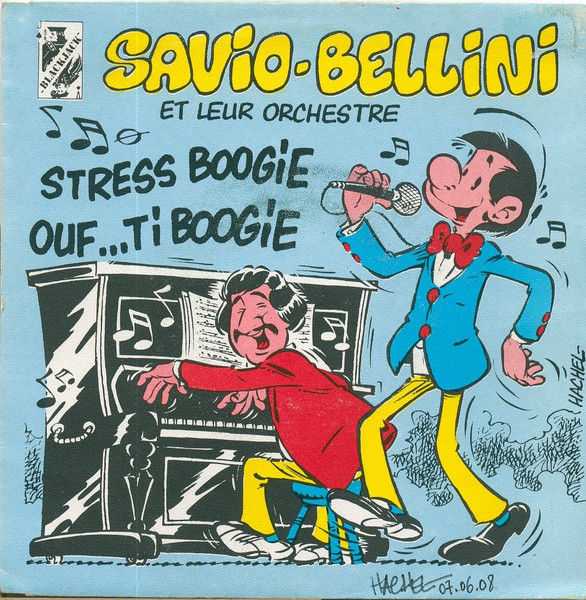 Savio-Bellini Et Leur Orchestre – Stress Boogie / Ouf ... Ti Boogie (1984) – Hoes