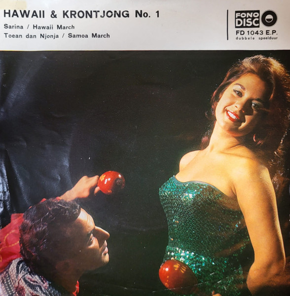 The Honolulu Hawaiians – Hawaii & Krontjong No. 1 (1964) – Hoes