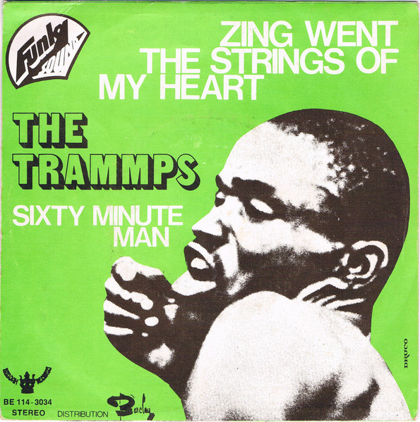 The Trammps – Zing Went The Strings Of My Heart (1972) – Foto 3