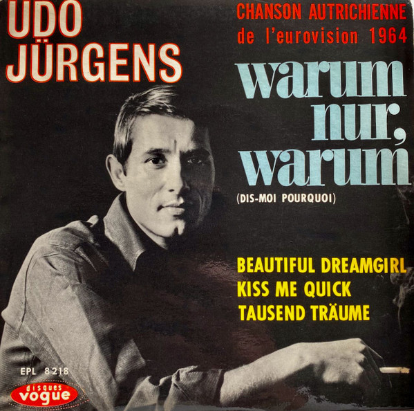Udo Jürgens – Warum Nur, Warum = Dis-Moi Pourquoi (1964) – Hoes