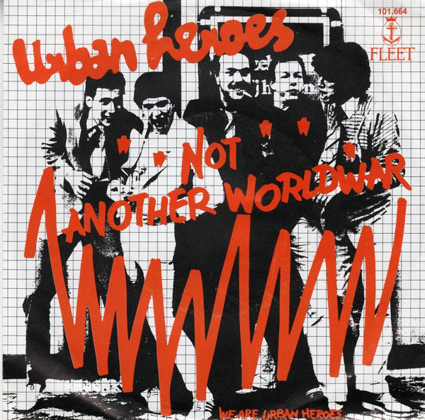 Urban Heroes – Not Another World War (1980) – Hoes