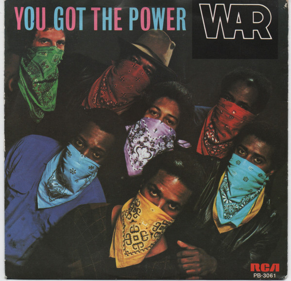 War – You Got The Power (1982) – Hoes