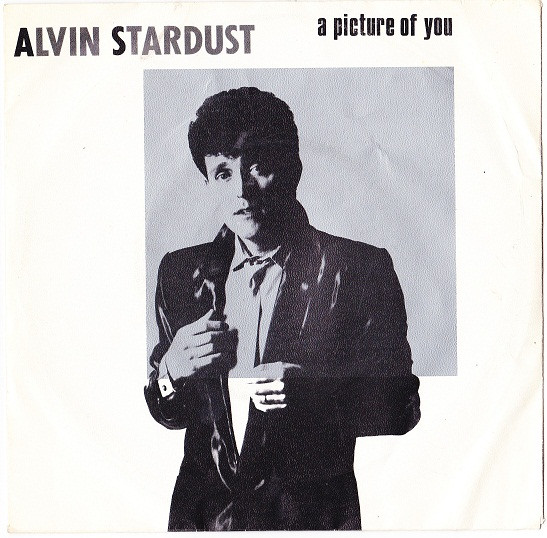 Alvin Stardust – A Picture Of You (1982) – Hoes