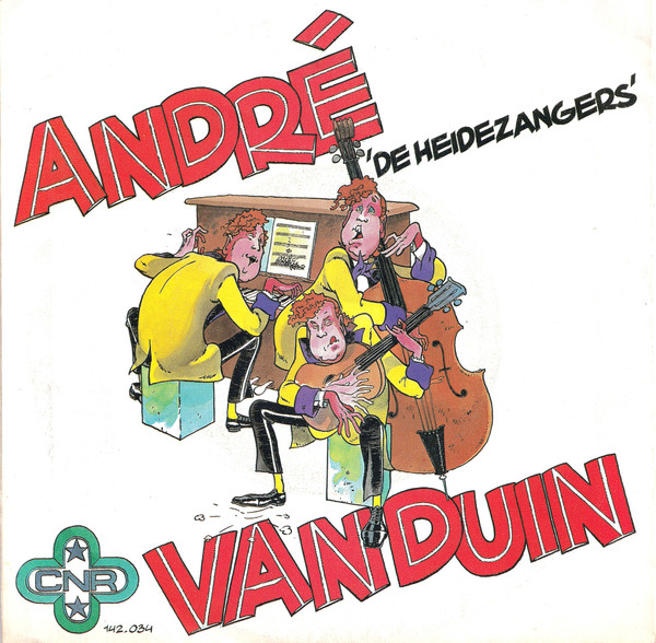 André van Duin – De Heidezangers  / De Konsnertzangeres (1983) – Hoes