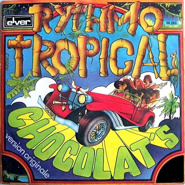 Chocolat's – Rythmo Tropical (1975) – Hoes