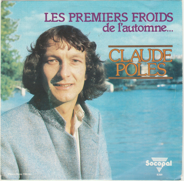 Claude Polès – Les Premiers Froids De L'automne... (1983) – Hoes