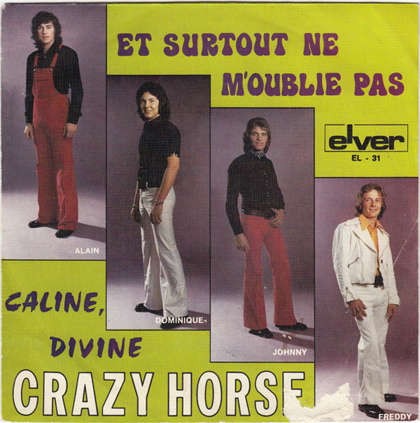 Crazy Horse (2) – Et Surtout Ne M'oublie Pas (1973) – Hoes