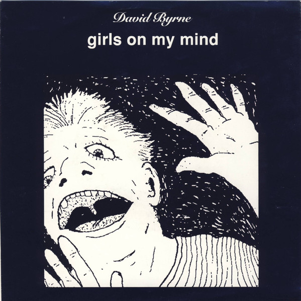 David Byrne – Girls On My Mind (1992) – Hoes