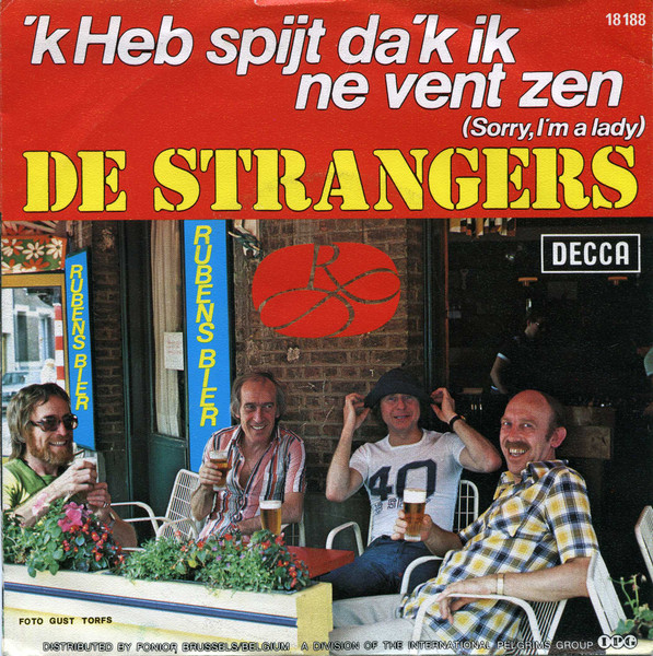 De Strangers – 'k Heb Spijt Da'k Ne Vent Zen / Rubens-Lieke (1977) – Hoes