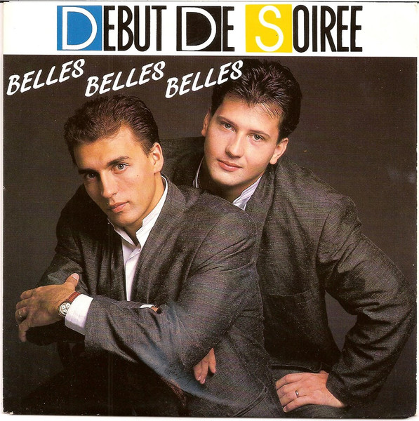 Début De Soirée – Belles Belles Belles (1990) – Hoes