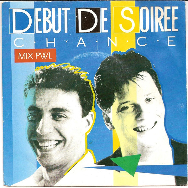 Début De Soirée – Chance (1989) – Hoes