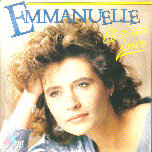 Emmanuelle (2) – Et Si Un Jour / Je Pense A Toi (1988) – Hoes