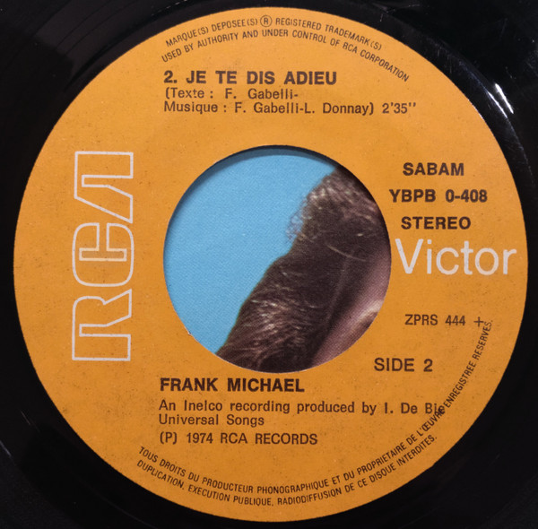 Frank Michael – Dites Lui Que Je L'aime / Je Te Dis Adieu (1974) – Hoes