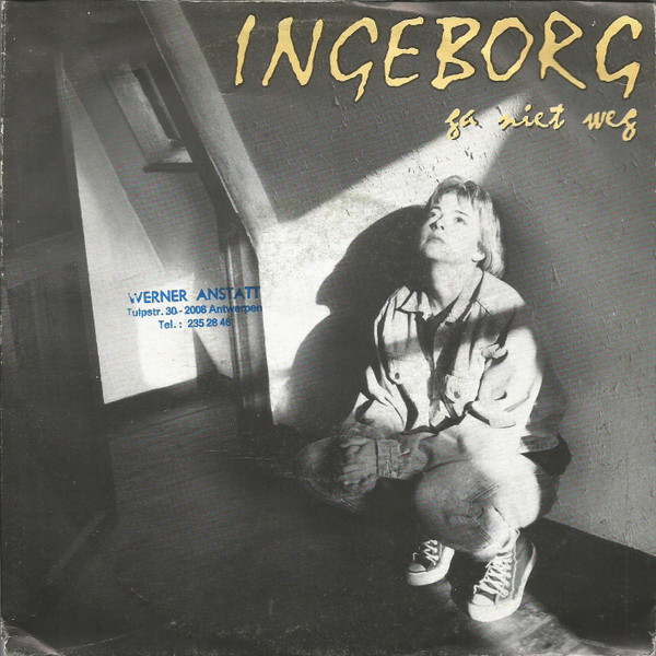 Ingeborg – Ga Niet Weg (1990) – Hoes