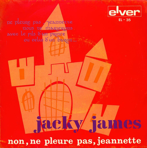 Jacky James – Non, Ne Pleure Pas, Jeannette (1973) – Hoes