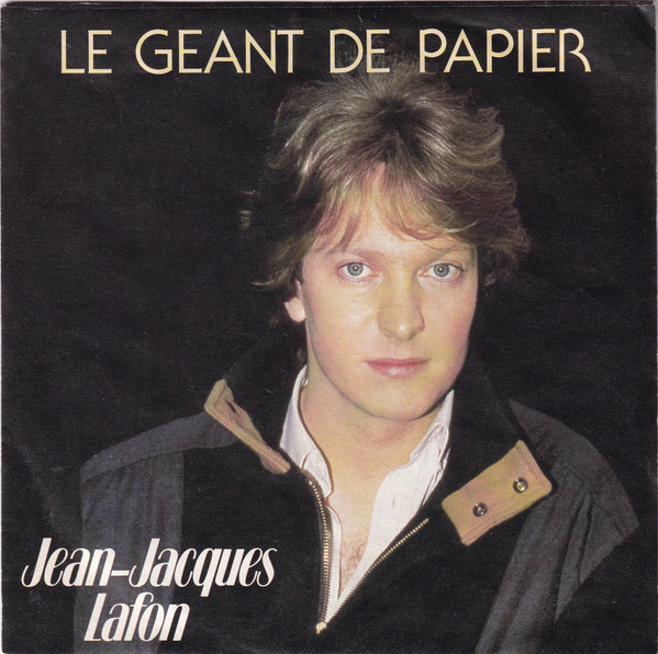 Jean-Jacques Lafon – Le Géant De Papier (1985) – Hoes