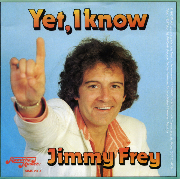 Jimmy Frey – Yet, I Know (1980) – Hoes
