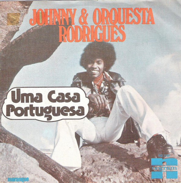 Johnny & Orquesta Rodrigues – Uma Casa Portuguesa (1977) – Hoes