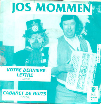 Jos Mommen – Votre Dernière Lettre  / Cabaret De Nuits – Hoes