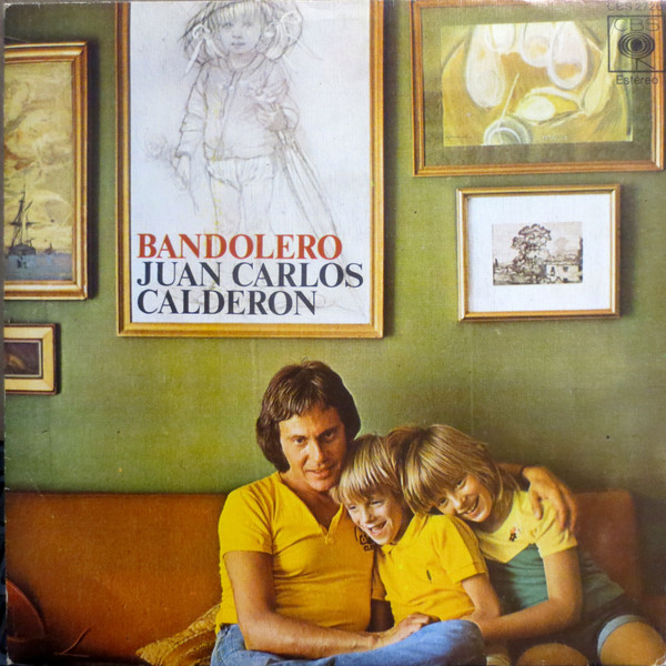 Juan Carlos Calderón – Bandolero (1974) – Hoes
