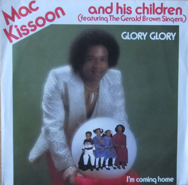 Mac Kissoon And His Children – Glory Glory (1980) – Hoes