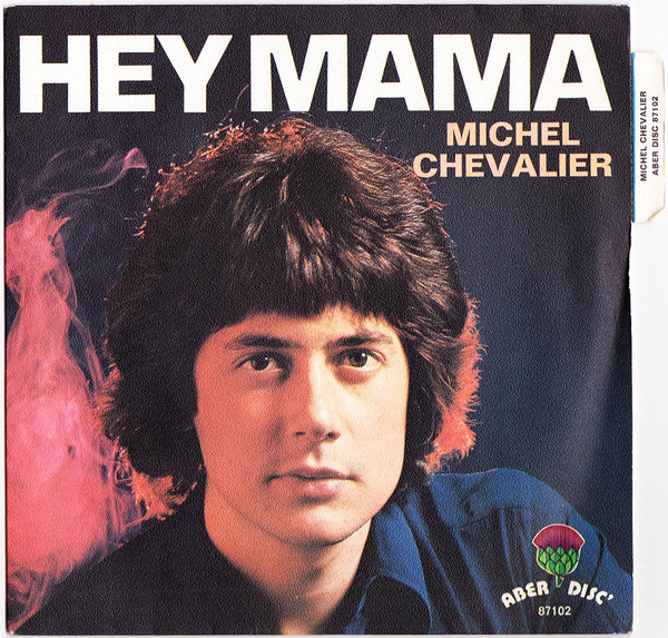 Michel Chevalier – Hey Mama (1973) – Hoes