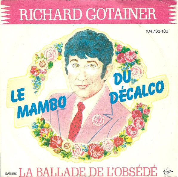 Richard Gotainer – Le Mambo Du Décalco (1982) – Hoes