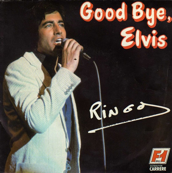 Ringo (6) – Good Bye, Elvis (1977) – Hoes