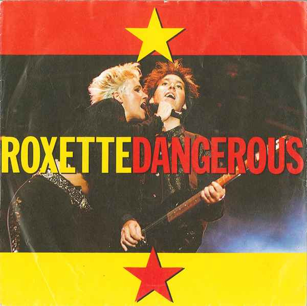 Roxette – Dangerous (1990) – Hoes