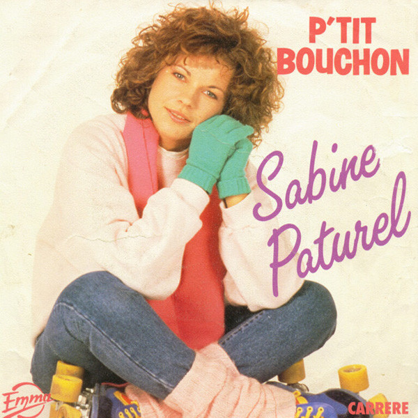 Sabine Paturel – P'tit Bouchon (1986) – Hoes