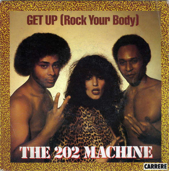 The 202 Machine – Get Up (Rock Your Body) (1981) – Hoes